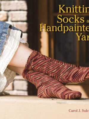 Knitting Socks with Handpainted Yarn
